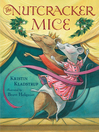 Cover image for The Nutcracker Mice